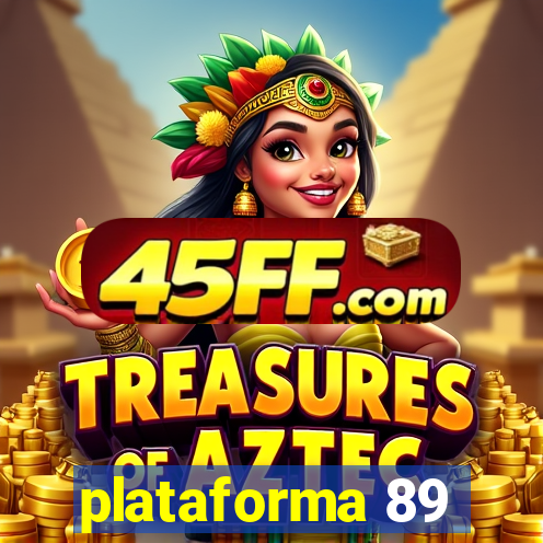 plataforma 89